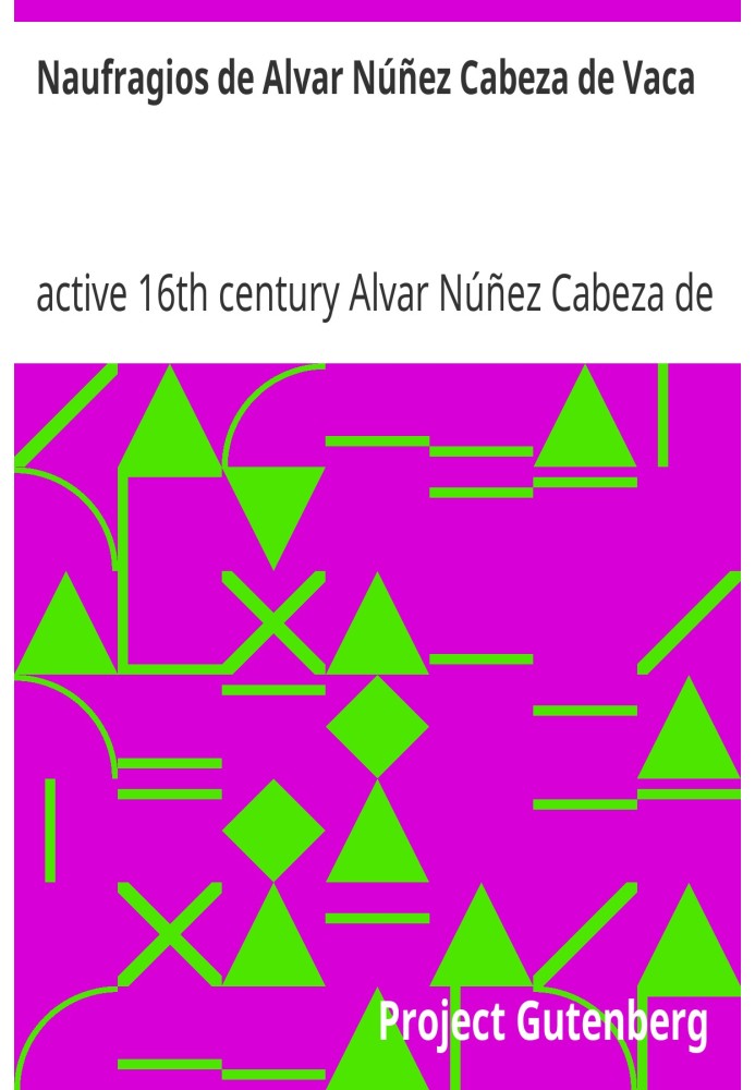 Shipwrecks of Alvar Núñez Cabeza de Vaca