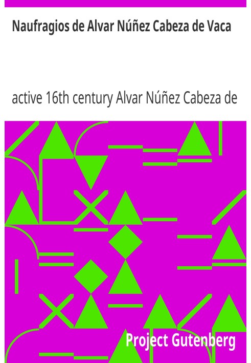 Shipwrecks of Alvar Núñez Cabeza de Vaca