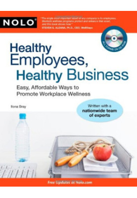 Healthy employees, healthy business: easy, affordable ways to promote workplace wellness