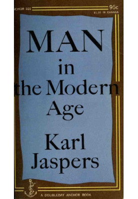 Man in the Modern Age