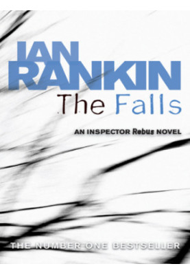 The Falls (Inspector Rebus, 12)
