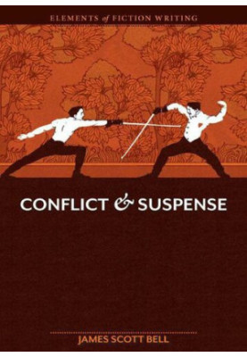 Elements of Fiction Writing - Conflict and Suspense