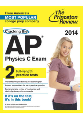 Cracking the AP Physics C Exam
