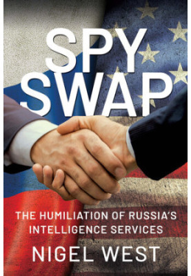 Spy Swap: The Humiliation of Russia's Intelligence Services