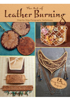 The Art of Leather Burning: Step-by-Step Pyrography Techniques