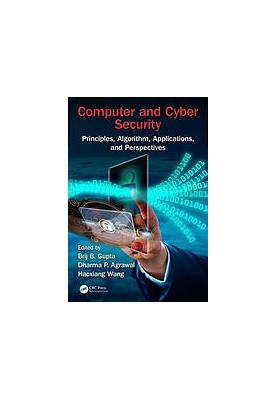 Computer and cyber security: principles, algorithm, applications, and perspectives