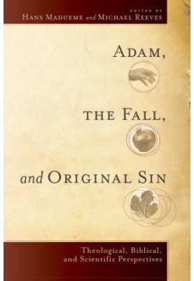 Adam, the Fall, and Original Sin