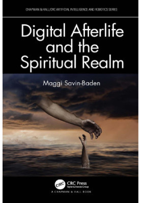 Digital Afterlife and the Spiritual Realm