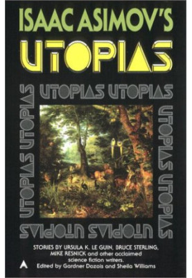 Isaac Asimov's Utopias