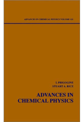 Advances in Chemical Physics, Volume 121.