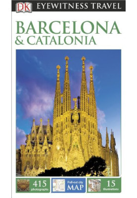 DK Eyewitness Travel Guide: Barcelona & Catalonia