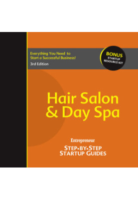 Hair Salon and Day Spa: Step-by-Step Startup Guide