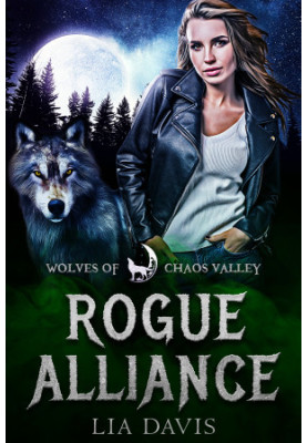Rogue Alliance (Wolves of Chaos Valley)
