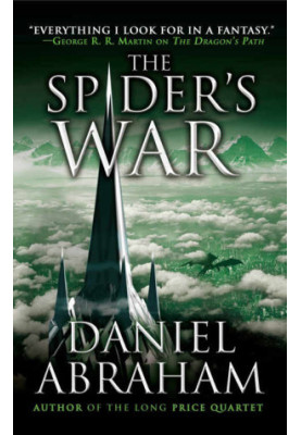 [The Dagger and the Coin 05] • The Spider's War