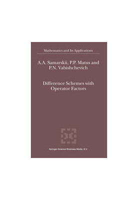 Difference Schemes with Operator Factors