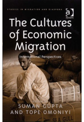 The Cultures of Economic Migration: International Perspectives