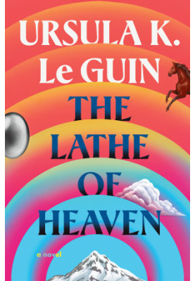The Lathe of Heaven