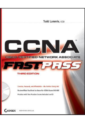 Cisco Certified Network Associate Fast Pass-3rd.Edition