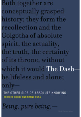 The Dash -- the Other Side of Absolute Knowing: the Other Side of Absolute Knowing