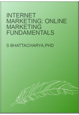 Internet Marketing: Online Marketing Fundamentals