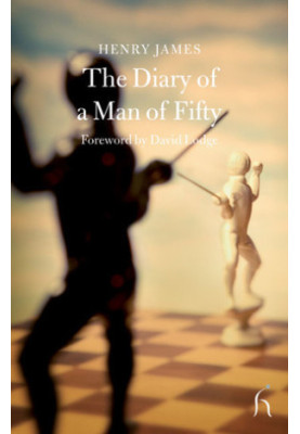 The Diary of a Man of Fifty (Hesperus Classics)