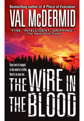 The Wire in the Blood