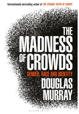 The Madness of Crowds