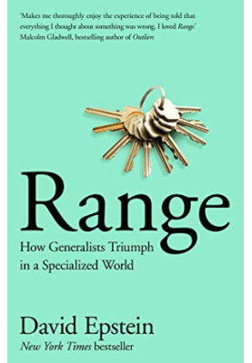 Range: How Generalists Triumph in a Specialized World