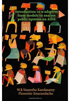 Introduction to N-Adaptive Fuzzy Models to Analyze Public Opinion on Aids