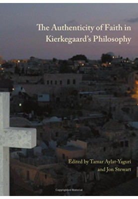 The authenticity of faith in Kierkegaard's philosophy