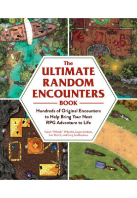 The Ultimate Random Encounters Book: Hundreds of Original Encounters to Help Bring Your Next RPG Adventure to Life