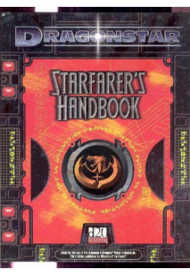 Dragonstar: Starfarer's Handbook (d20 Roleplaying System)