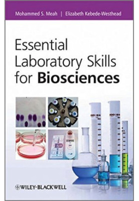 Essential laboratory skills for biosciences