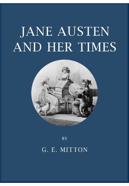 Jane Austen and Her Times