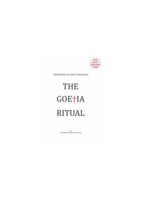 The Goetia Ritual: The Power of Magic Revealed