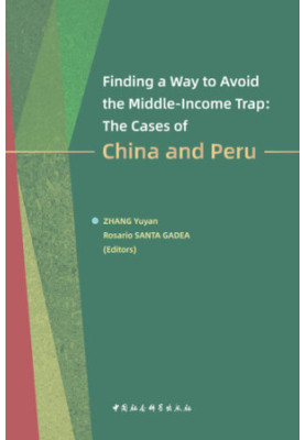 Finding a Way to Avoid the Middle-Income Trap: The Cases of China and Peru
