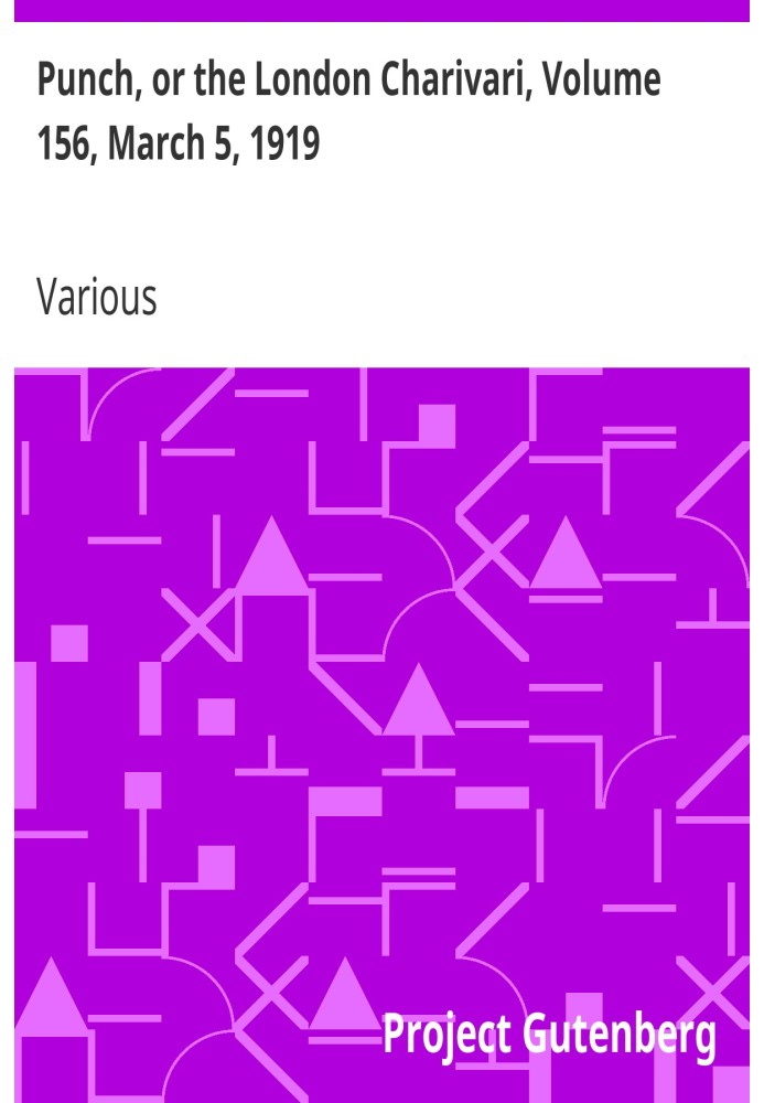 Панч, або Лондонський чаріварі, том 156, 5 березня 1919 р