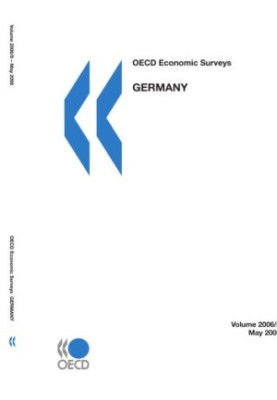 OECD Economic Surveys - Germany - Volume 2006 Issue 8 (OECD Economic Surveys)