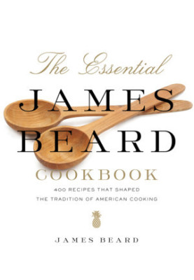 The Essential James Beard Cookbook