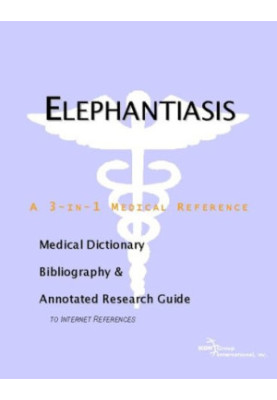 Elephantiasis A Medical Dictionary