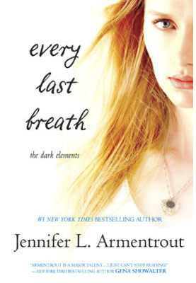 Every Last Breath (The Dark Elements 3)