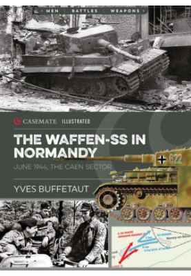 The Waffen-SS in Normandy. June 1944