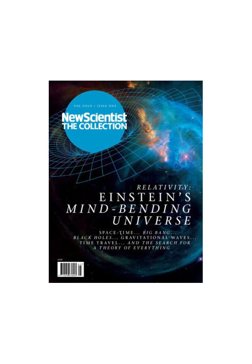 Relativity: Einstein’s Mind-bending Universe. Space-time, Big Bang, Black Holes, Gravitational Waves, Time Travel, The Search