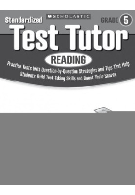 Standardized Test Tutor: Reading Grade 5