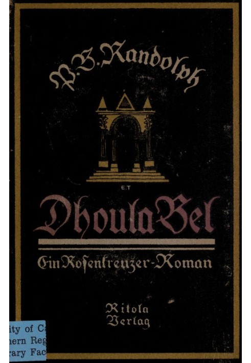 Dhoula Bel: A Rosicrucian Novel