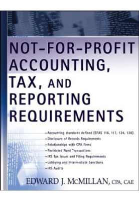 Not-for-Profit Accounting, Tax, and Reporting Requirements