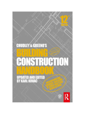 Chudley and Greeno’s Building Construction Handbook Twelfth Edition