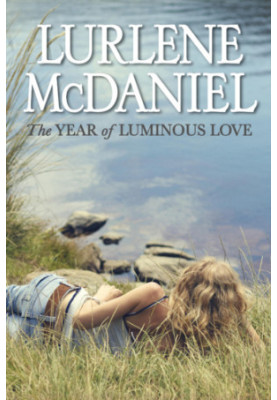 The Year of Luminous Love