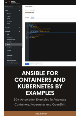 Ansible For Containers and Kubernetes By Examples