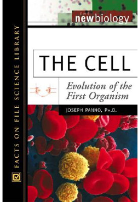The Cell. Evolution of the First Organism [intro]